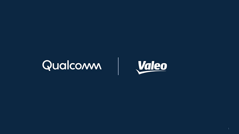 Qualcomm, Valeo Expand Partnership to Deliver Scalable ADAS and Automated Driving Solutions